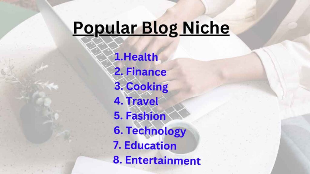 Popular Blog Niche