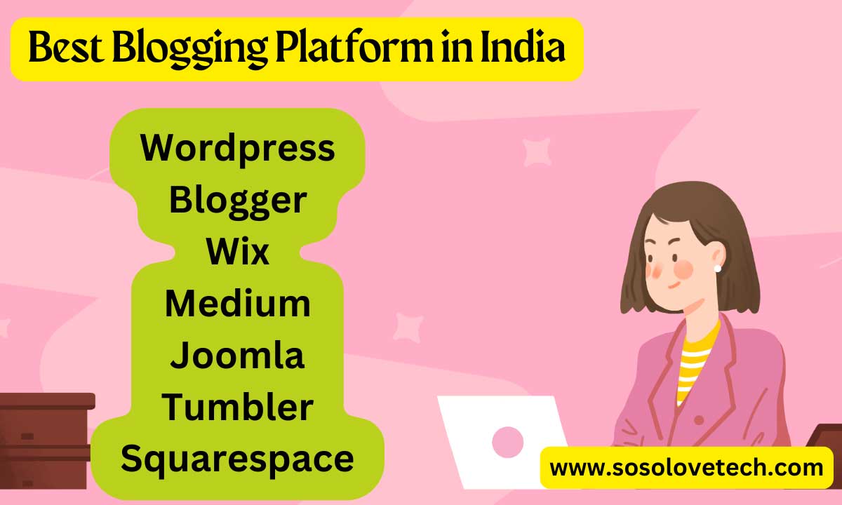 Best Blogging Platform in India