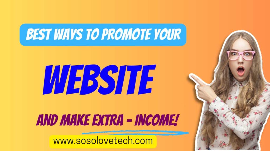 Best Ways to Promote Your Website