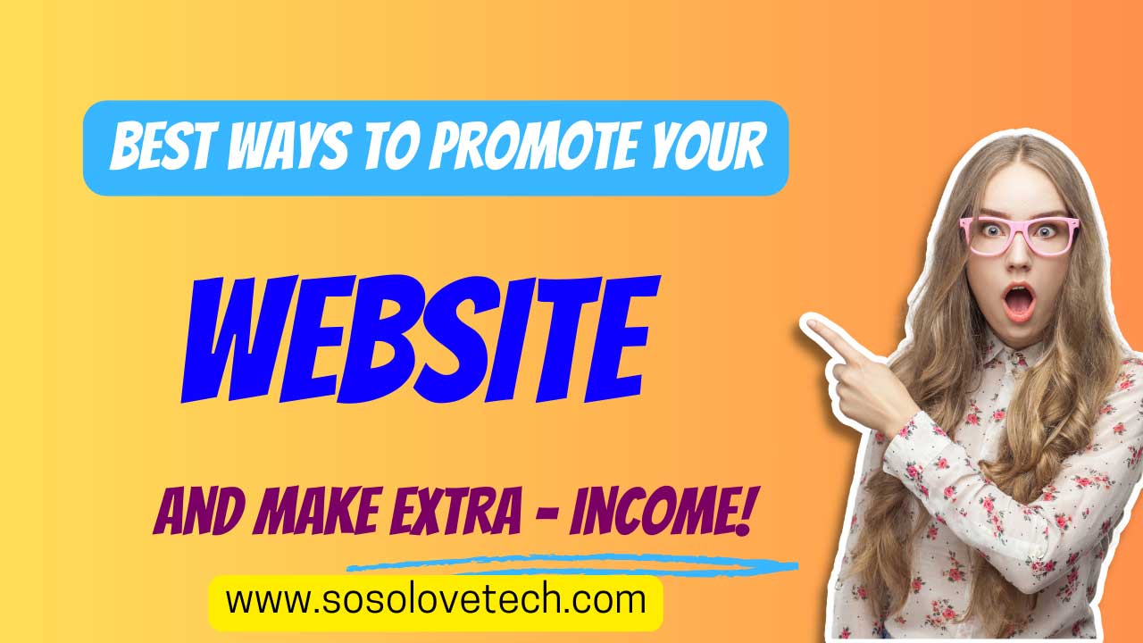 Best Ways to Promote Your Website