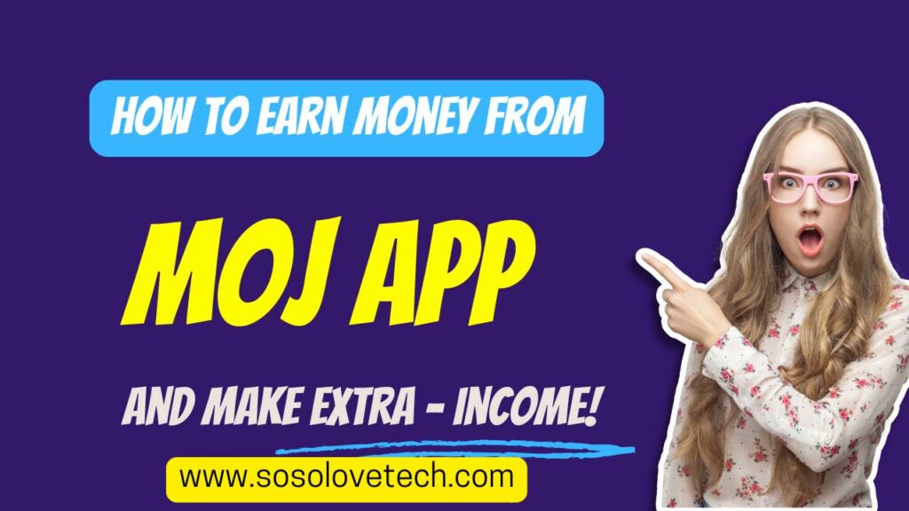 earn money from moj app