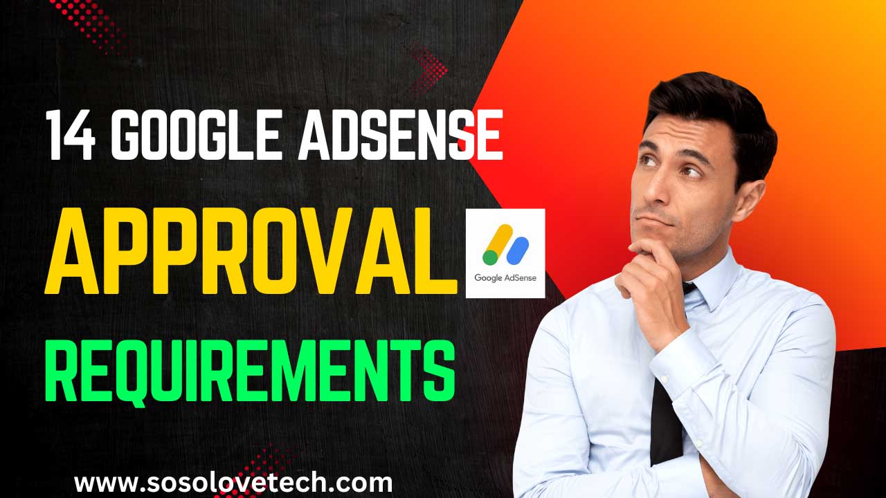 14 google adsense approval requirements